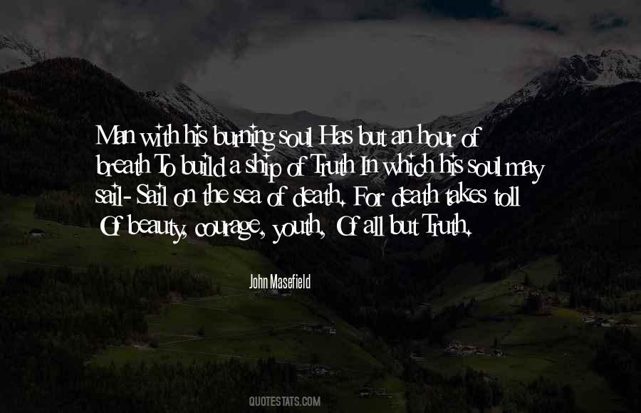 Courage Man Quotes #398410