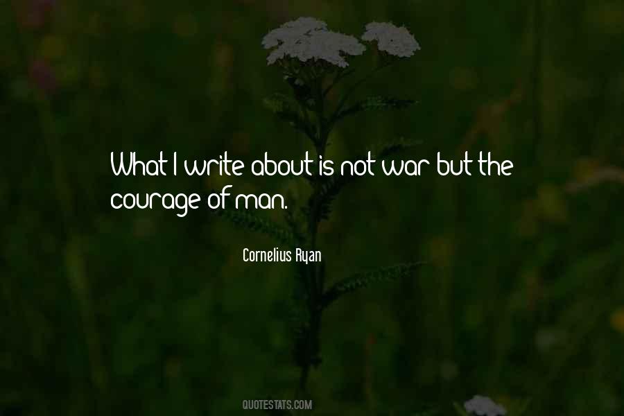 Courage Man Quotes #406388