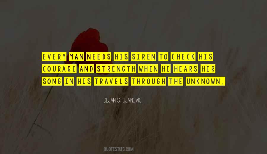 Courage Man Quotes #474097