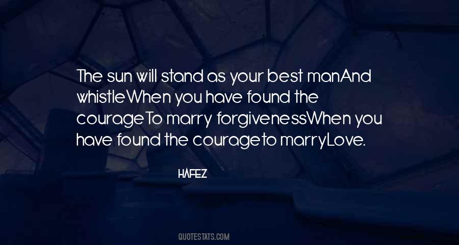 Courage Man Quotes #481204