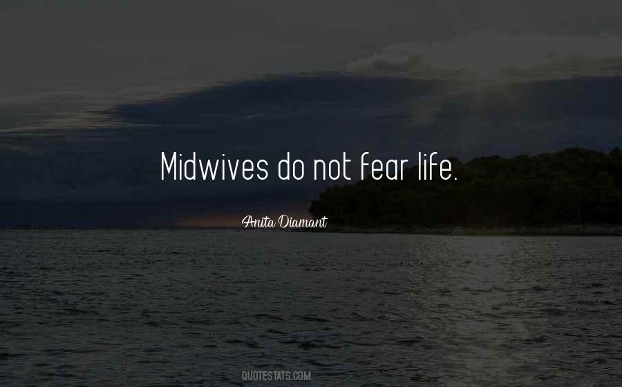 Fear Life Quotes #1833074