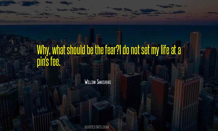 Fear Life Quotes #24399