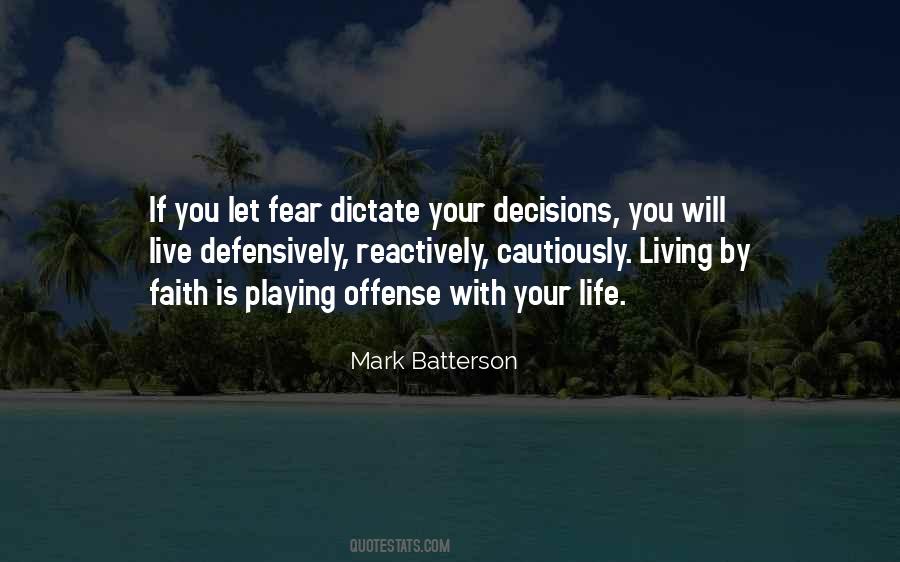 Fear Life Quotes #4350