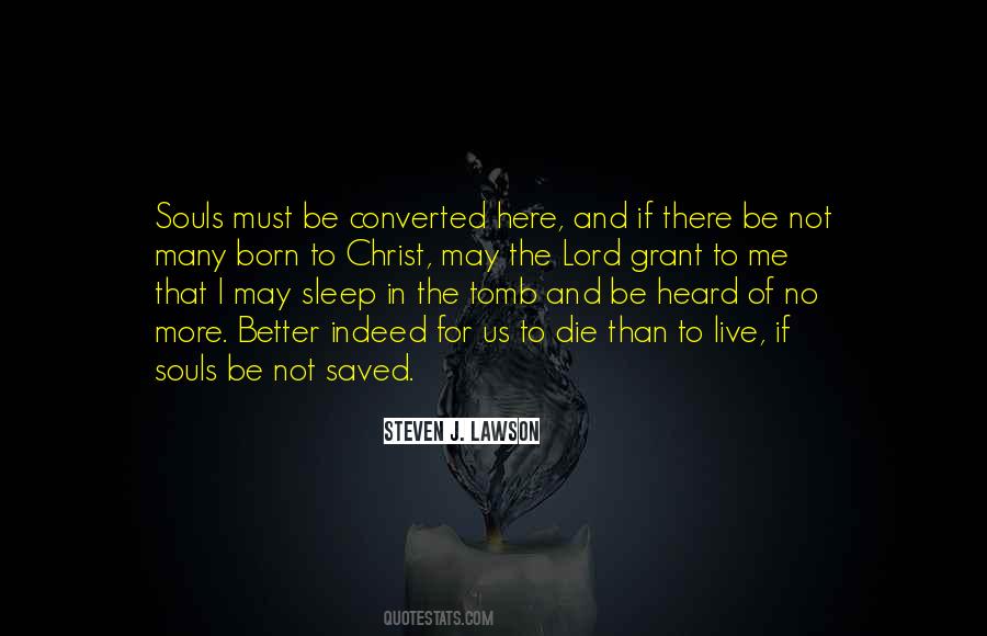 Sleep No More Quotes #1639105