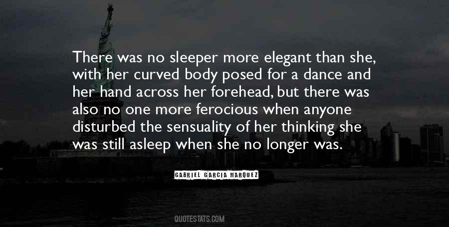 Sleep No More Quotes #872238