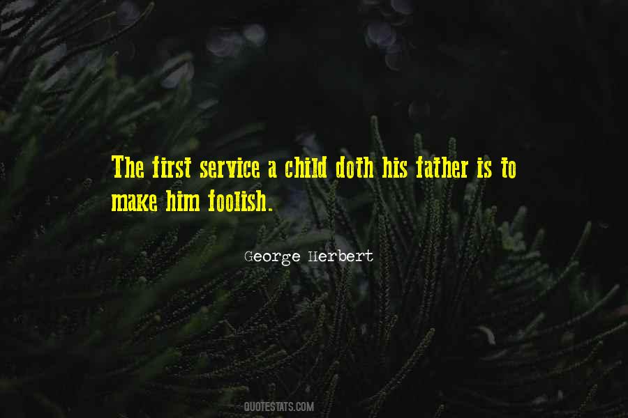 Quotes About Child Father #265415