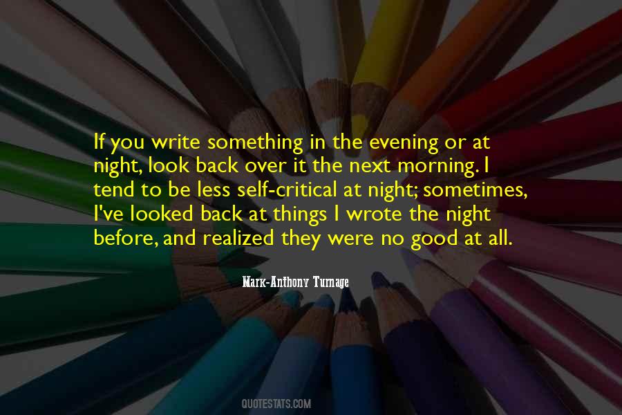 Good Night To You Quotes #1424700