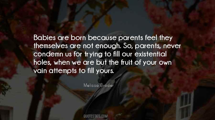 Our Babies Quotes #1012691
