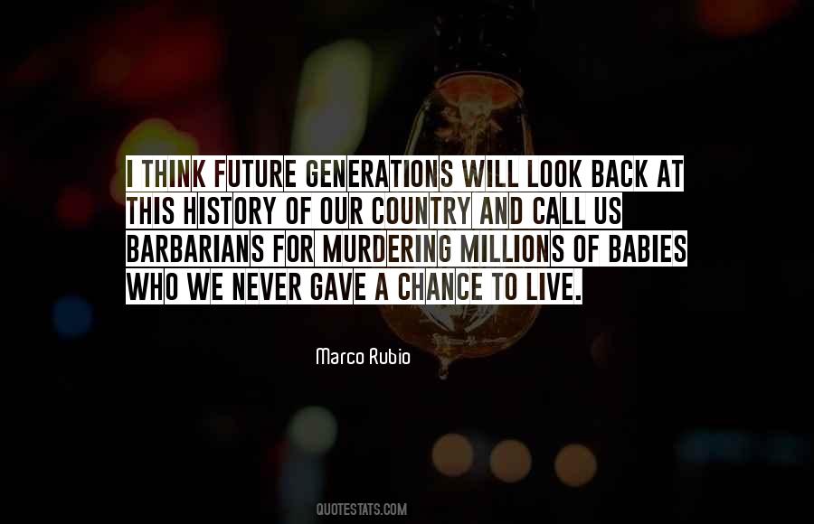 Our Babies Quotes #1051617