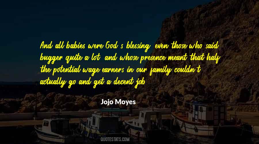 Our Babies Quotes #1771628
