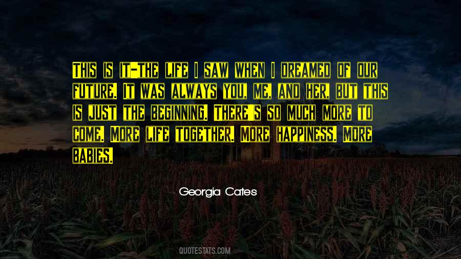 Our Babies Quotes #1810472