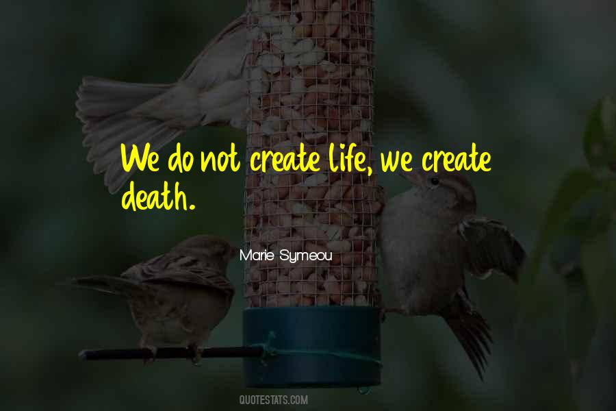 Create Life Quotes #1181875