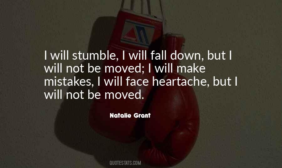 I Will Not Be Moved Quotes #1852326