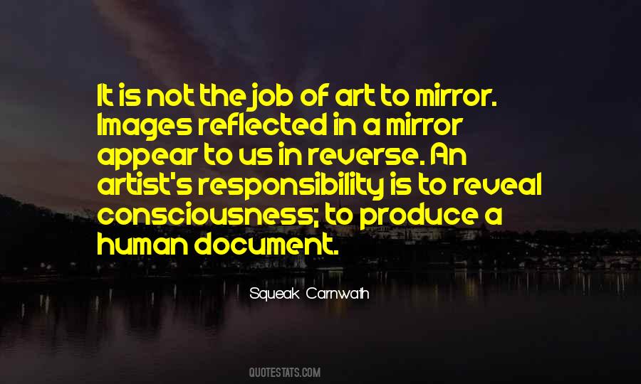 Art Is Not A Mirror Quotes #477402