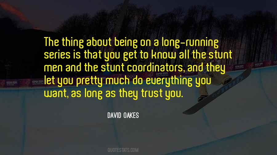 All About Trust Quotes #244391
