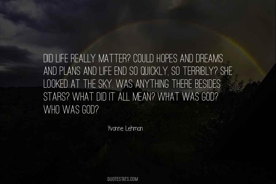 Dreams God Quotes #371105