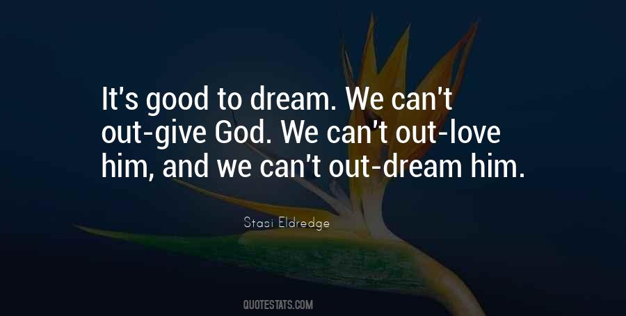 Dreams God Quotes #45295