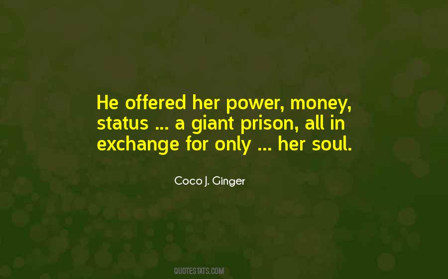 Quotes About Money Power Status #1426569
