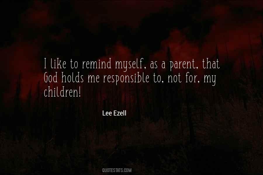 God Remind Me Quotes #929610