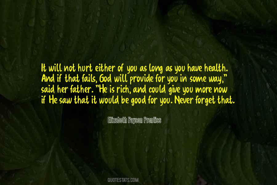 Have Good Health Quotes #123869
