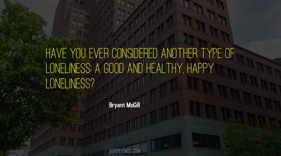 Have Good Health Quotes #896007