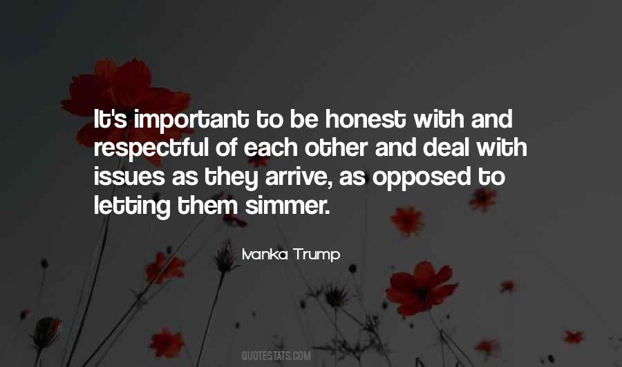Why Not Be Honest Quotes #47875