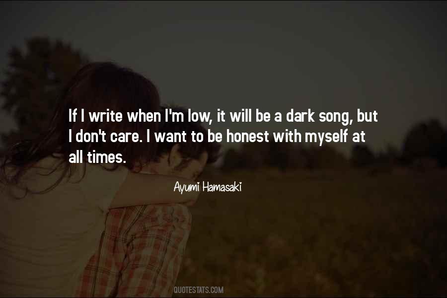 Why Not Be Honest Quotes #52799