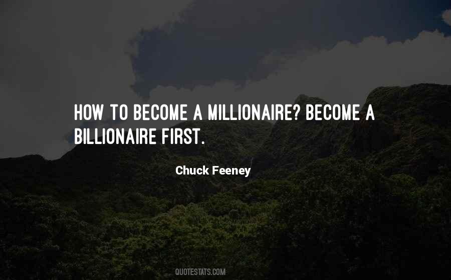 How To Become A Millionaire Quotes #743435