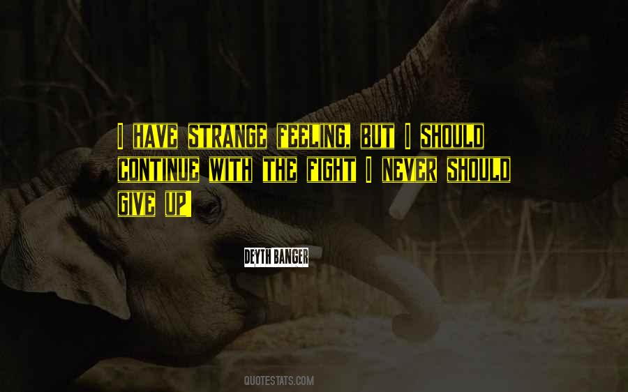 Never Give Up On Someone Quotes #81591