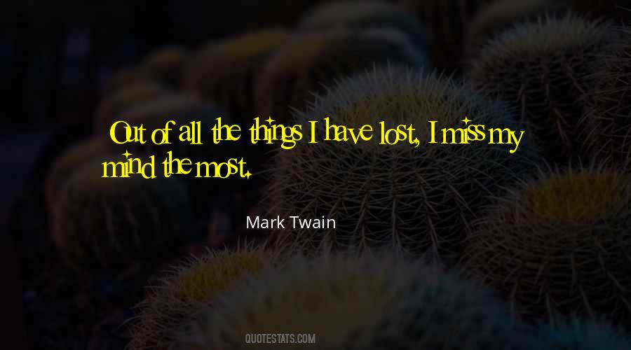 Quotes About Out Mind #5219