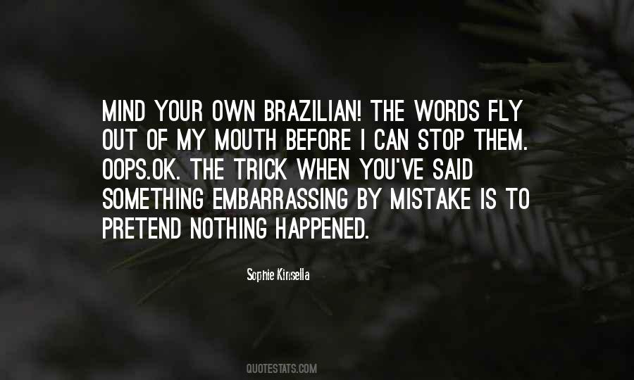 Quotes About Out Mind #56168