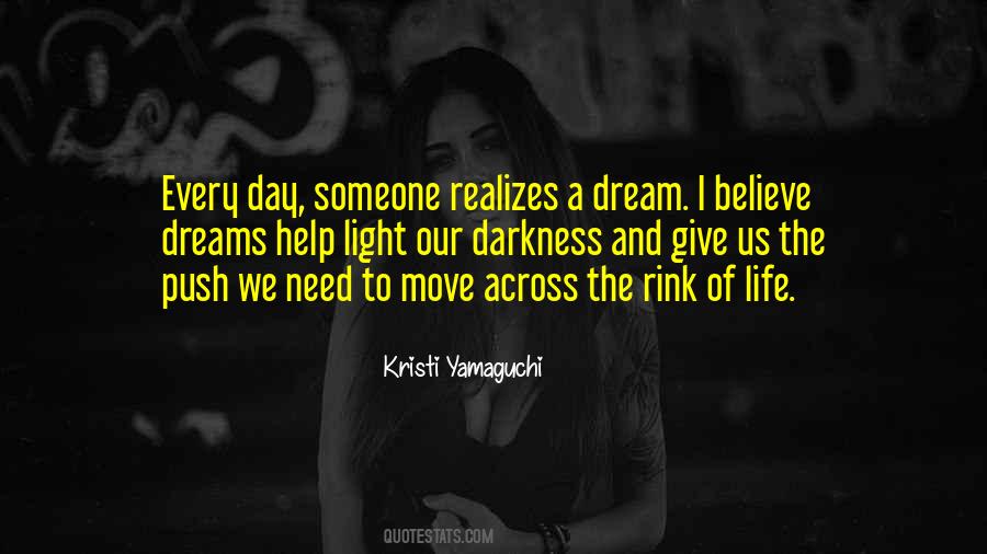 I Need Light Quotes #1126266