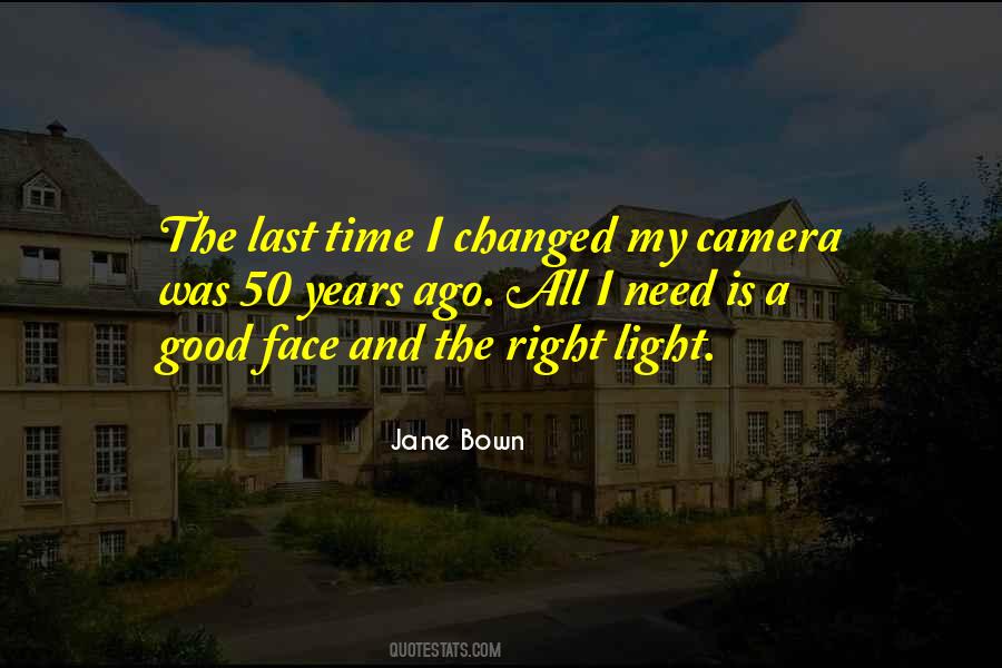 I Need Light Quotes #1649604