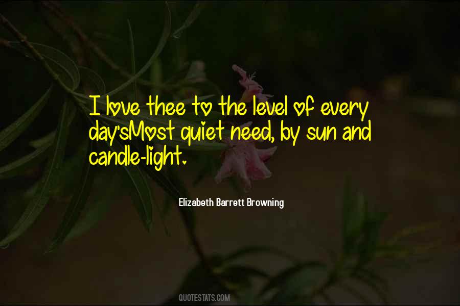 I Need Light Quotes #192146