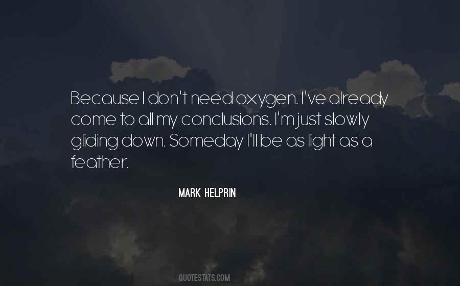I Need Light Quotes #436215