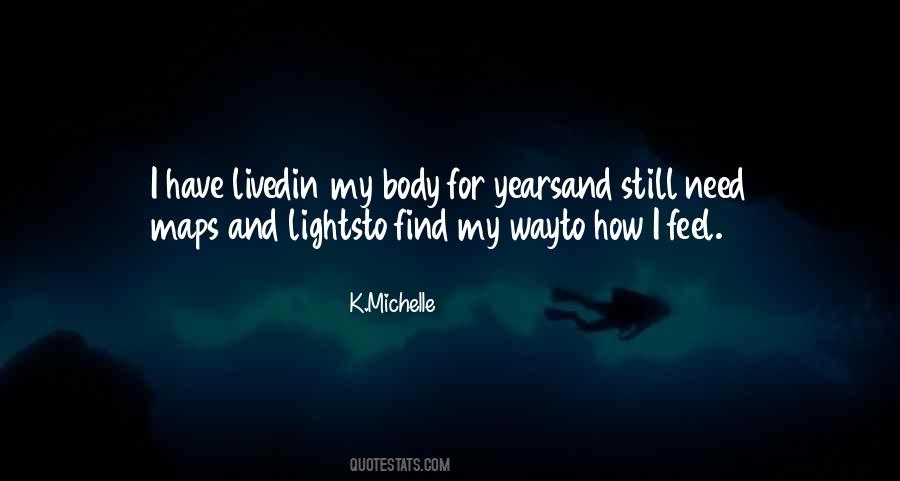 I Need Light Quotes #804625
