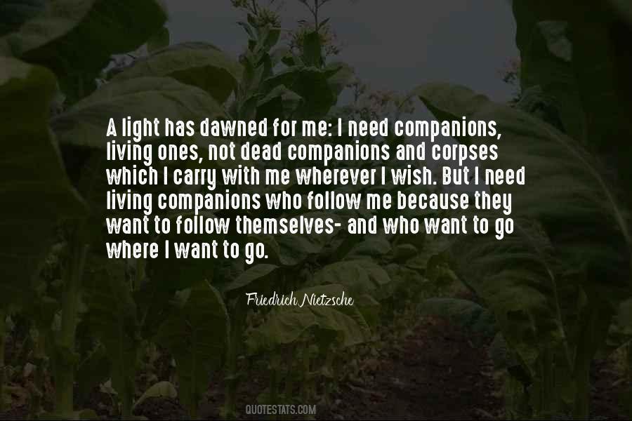I Need Light Quotes #974831