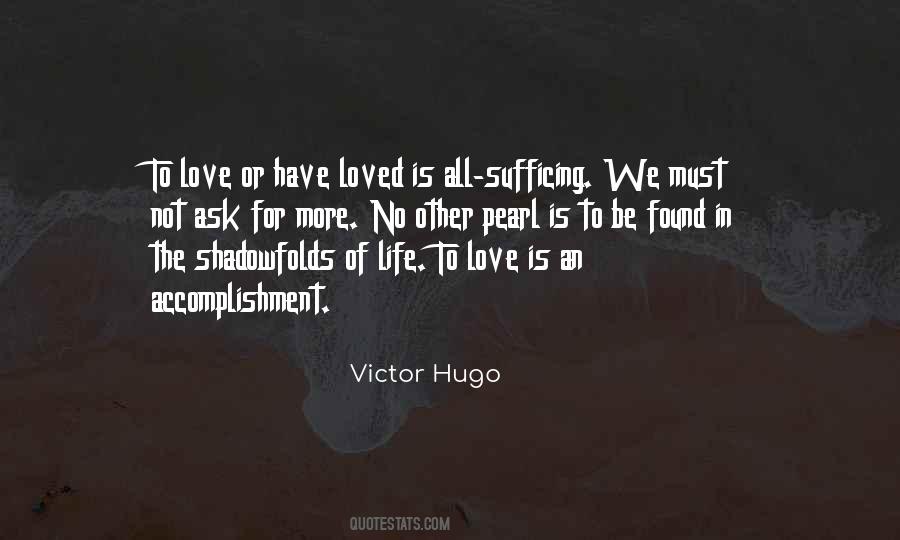 Ask For Love Quotes #1118781