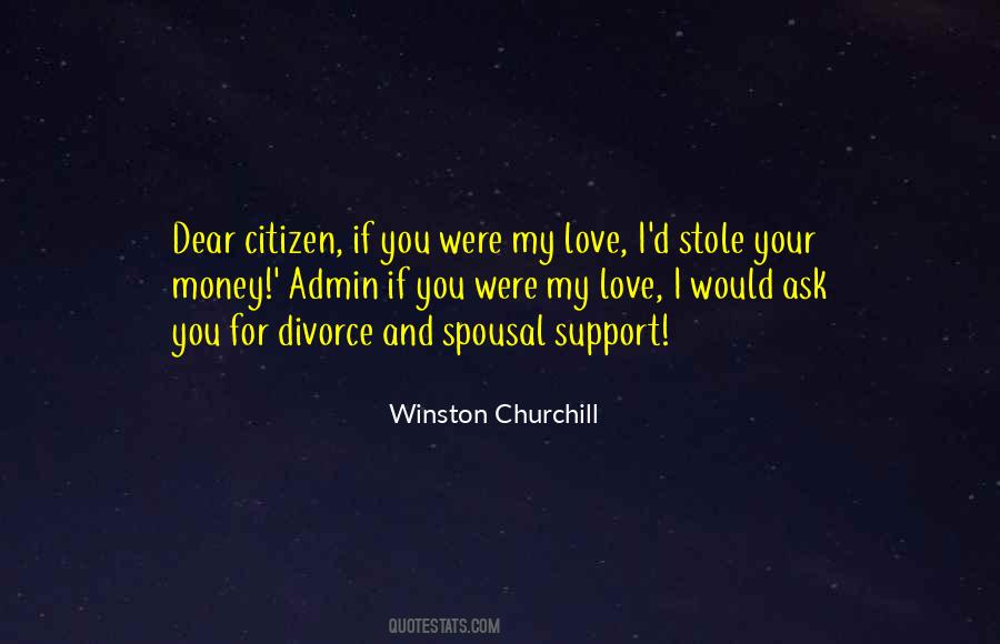 Ask For Love Quotes #1281706