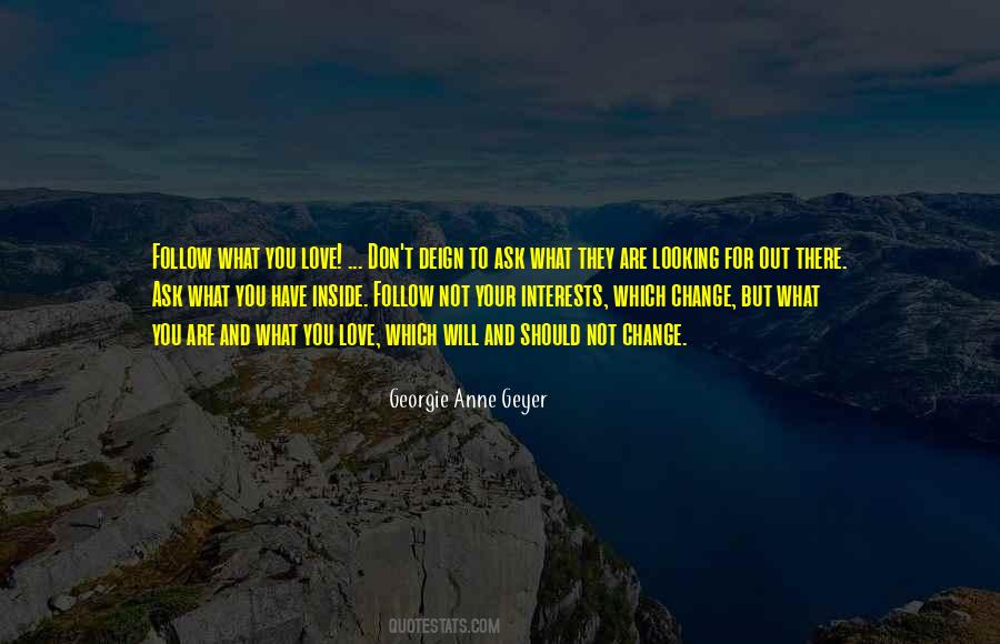 Ask For Love Quotes #1359090