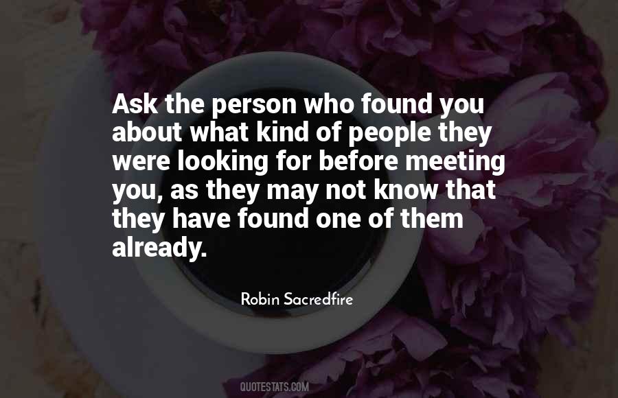 Ask For Love Quotes #1411751
