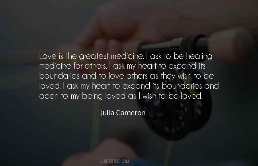 Ask For Love Quotes #1522857