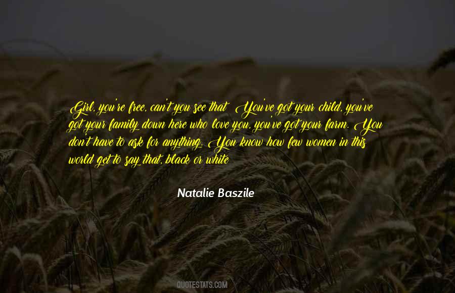 Ask For Love Quotes #198224