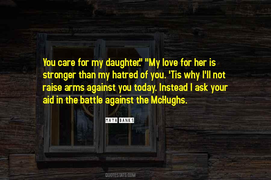 Ask For Love Quotes #535628