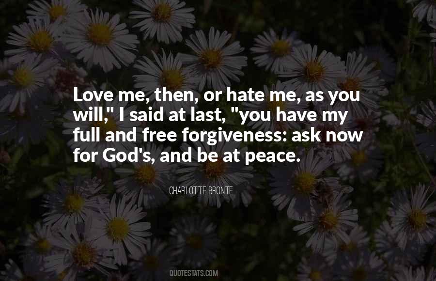 Ask For Love Quotes #575899