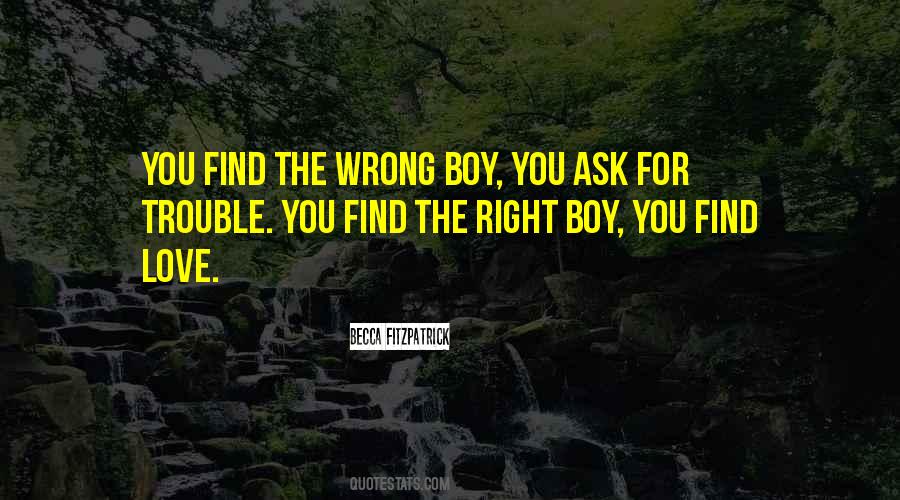 Ask For Love Quotes #619912