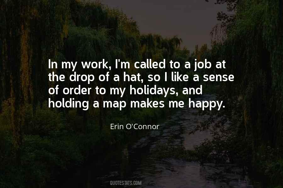 Quotes About Holidays And Work #1034065