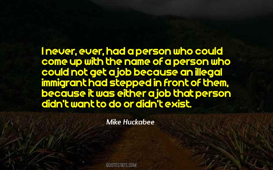 To Ever Exist Quotes #128598