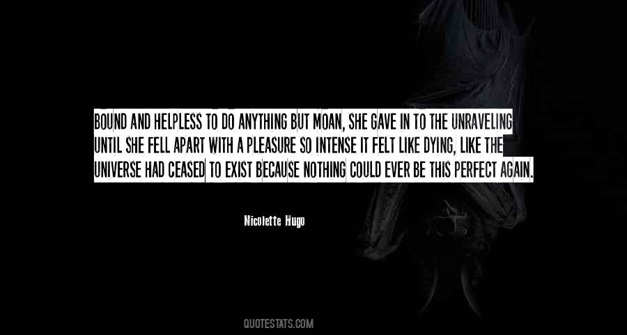 To Ever Exist Quotes #157115