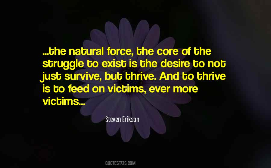 To Ever Exist Quotes #1841752